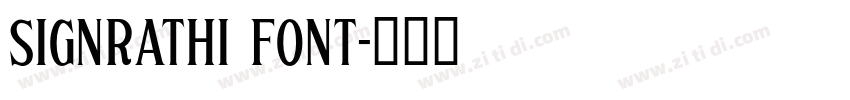 SignRathi Font字体转换